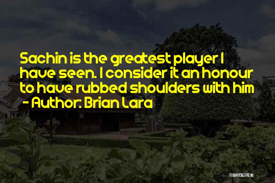 Brian Lara Quotes 1117746