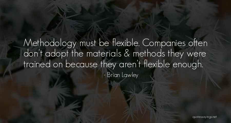 Brian Lawley Quotes 1447518