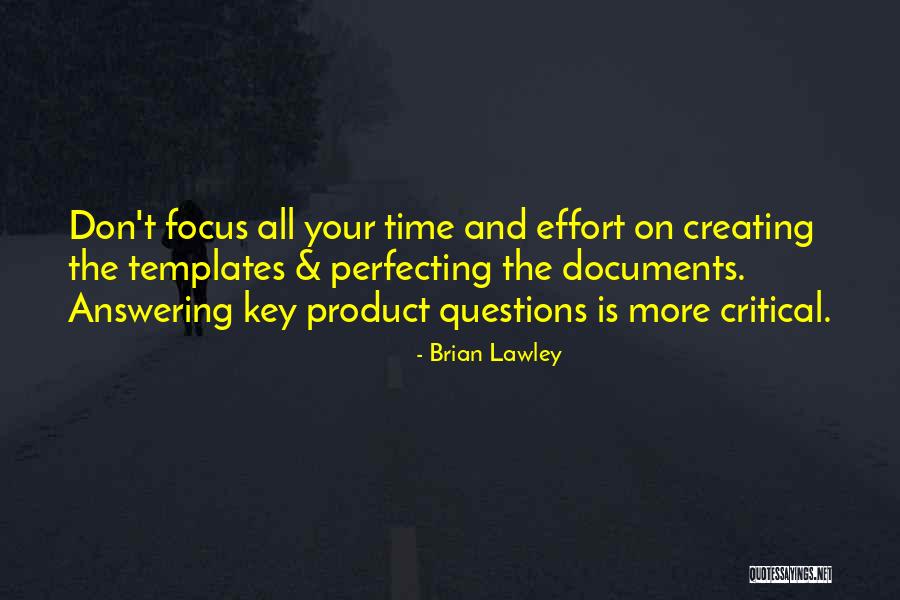 Brian Lawley Quotes 416285