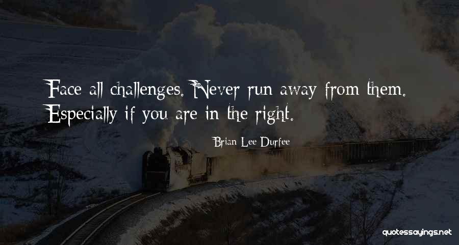 Brian Lee Durfee Quotes 1134231 Brian Lee Durfee Quotes 1134231