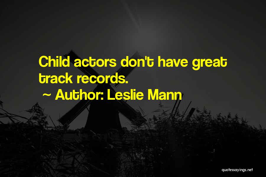 Brian Lenihan Quotes By Leslie Mann