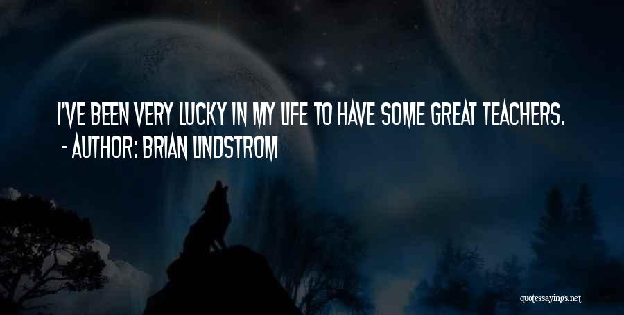 Brian Lindstrom Quotes 2046234