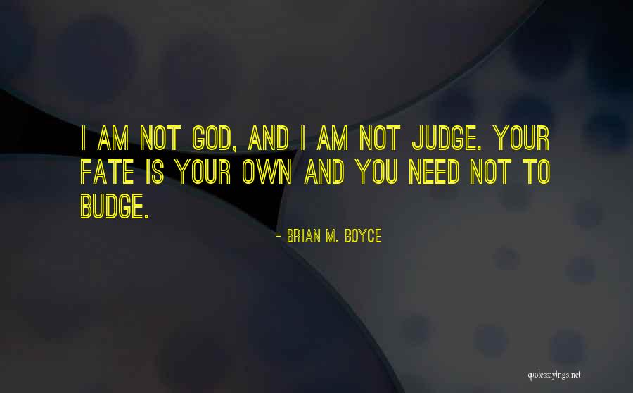Brian M. Boyce Quotes 1973872 Brian M. Boyce Quotes 1973872