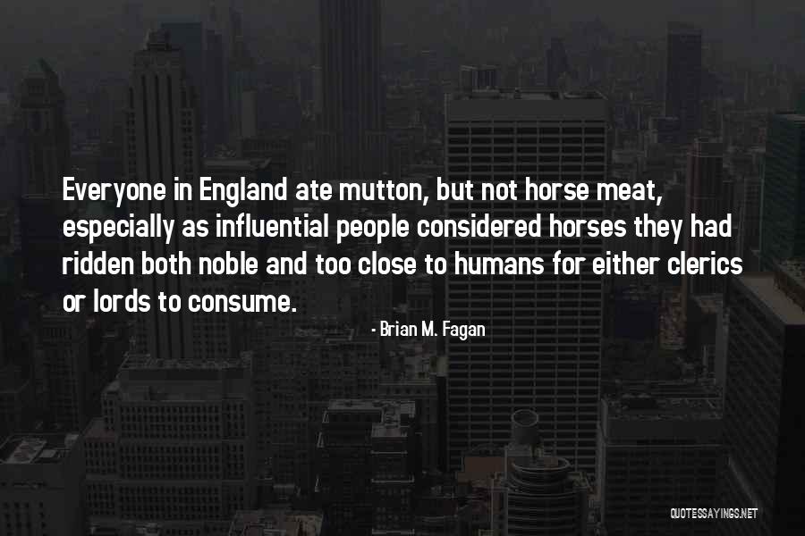 Brian M. Fagan Quotes 1049909