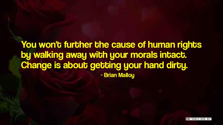 Brian Malloy Quotes 2203698