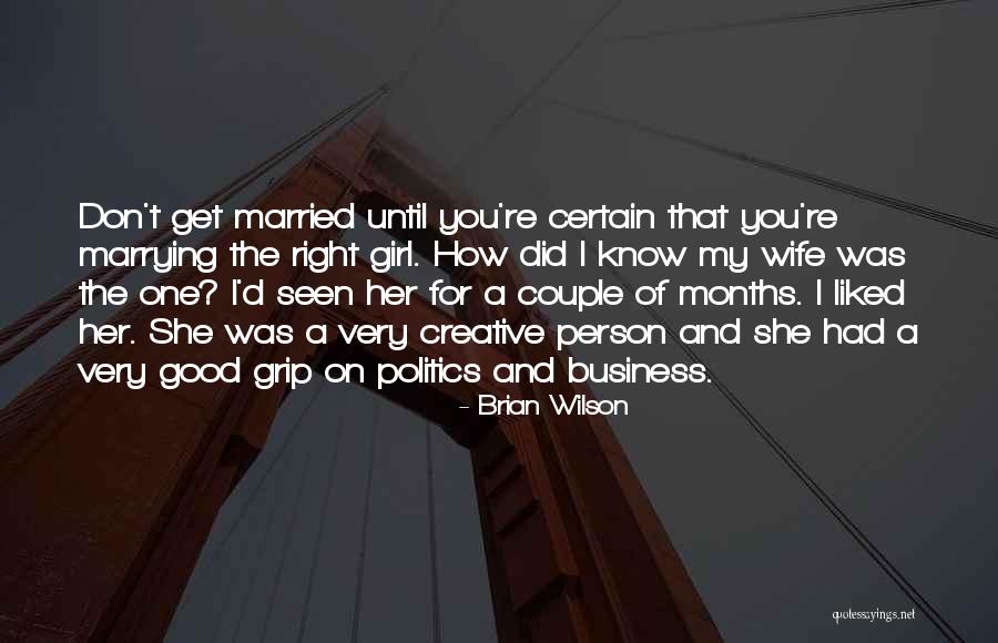 Brian May Wife Quotes By Brian Wilson Brian May Wife Quotes By Brian Wilson
