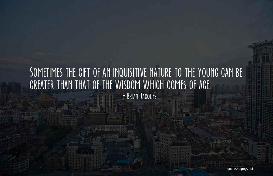 Brian May Young Quotes By Brian Jacques Brian May Young Quotes By Brian Jacques