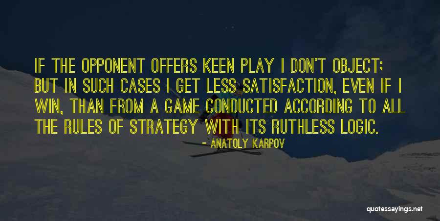 Brian Mayer Quotes By Anatoly Karpov Brian Mayer Quotes By Anatoly Karpov