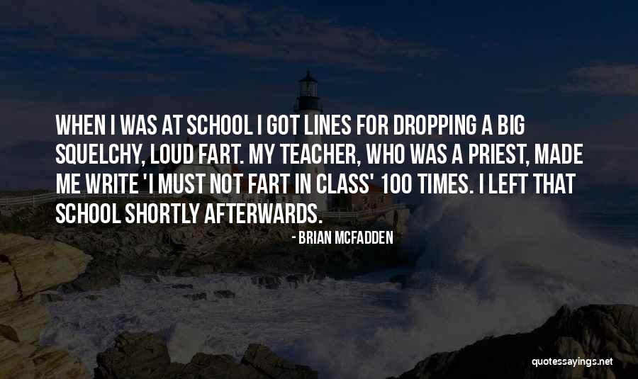 Brian McFadden Quotes 1158070 Brian McFadden Quotes 1158070