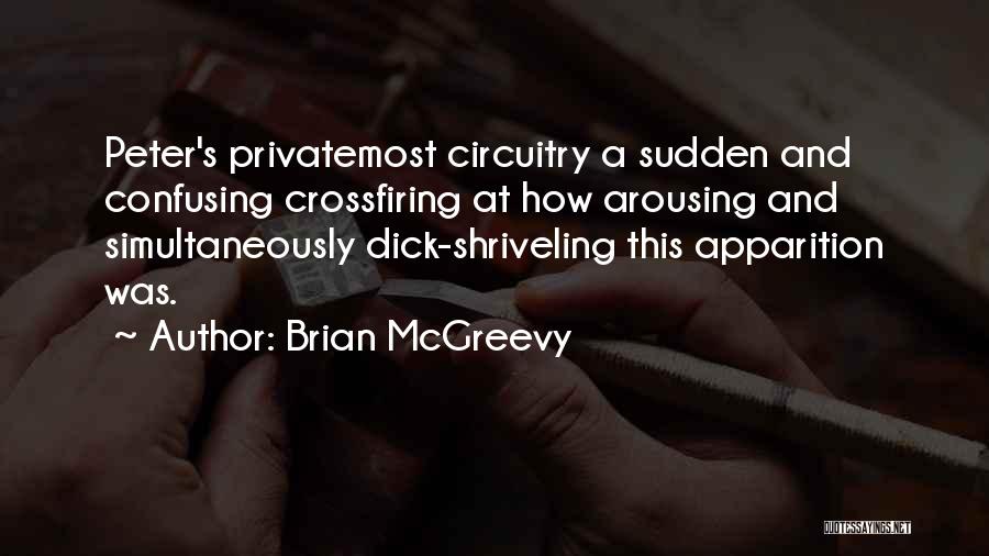 Brian McGreevy Quotes 1661308