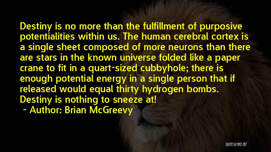 Brian McGreevy Quotes 1835569