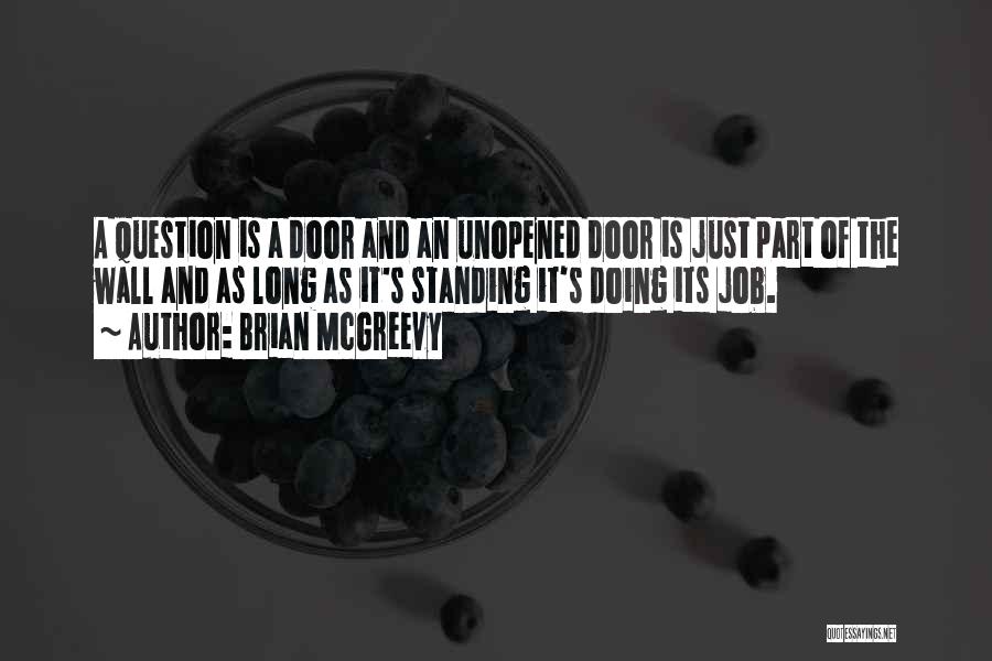 Brian McGreevy Quotes 286070