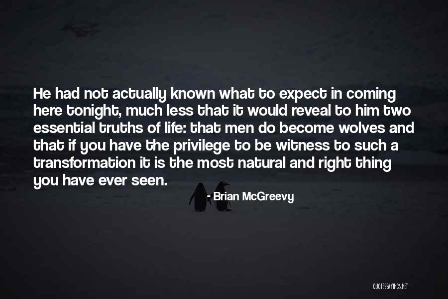 Brian McGreevy Quotes 520258 Brian McGreevy Quotes 520258