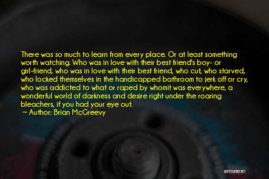 Brian McGreevy Quotes 565517