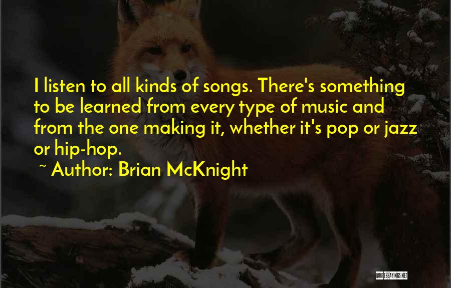 Brian McKnight Quotes 1670863