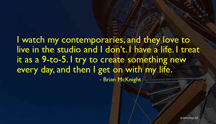 Brian McKnight Quotes 2169263