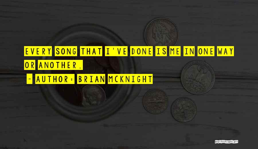 Brian McKnight Quotes 541791