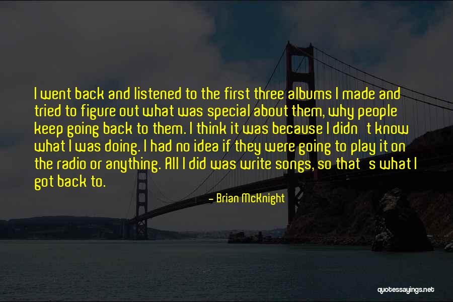 Brian McKnight Quotes 671589