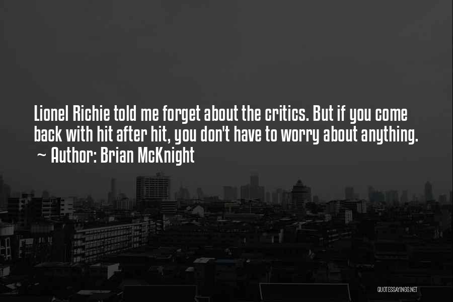 Brian McKnight Quotes 704262