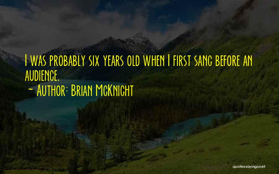 Brian McKnight Quotes 907587