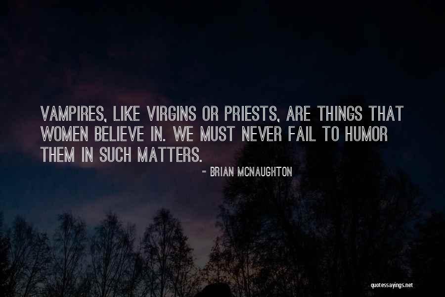 Brian McNaughton Quotes 1868592 Brian McNaughton Quotes 1868592