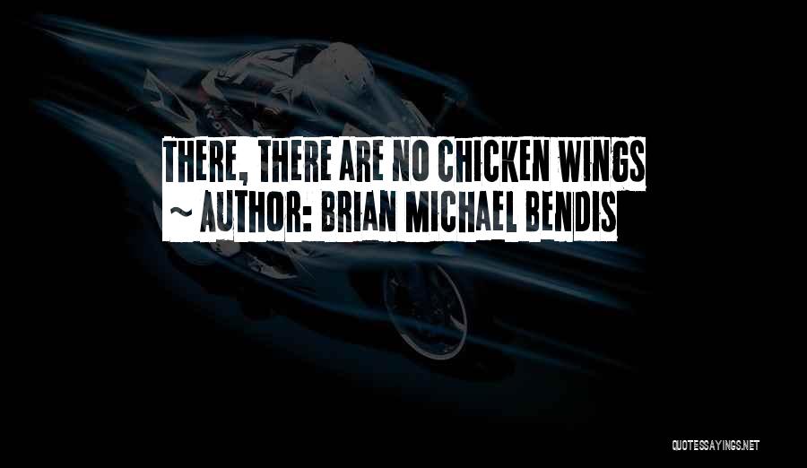 Brian Michael Bendis Quotes 1136344