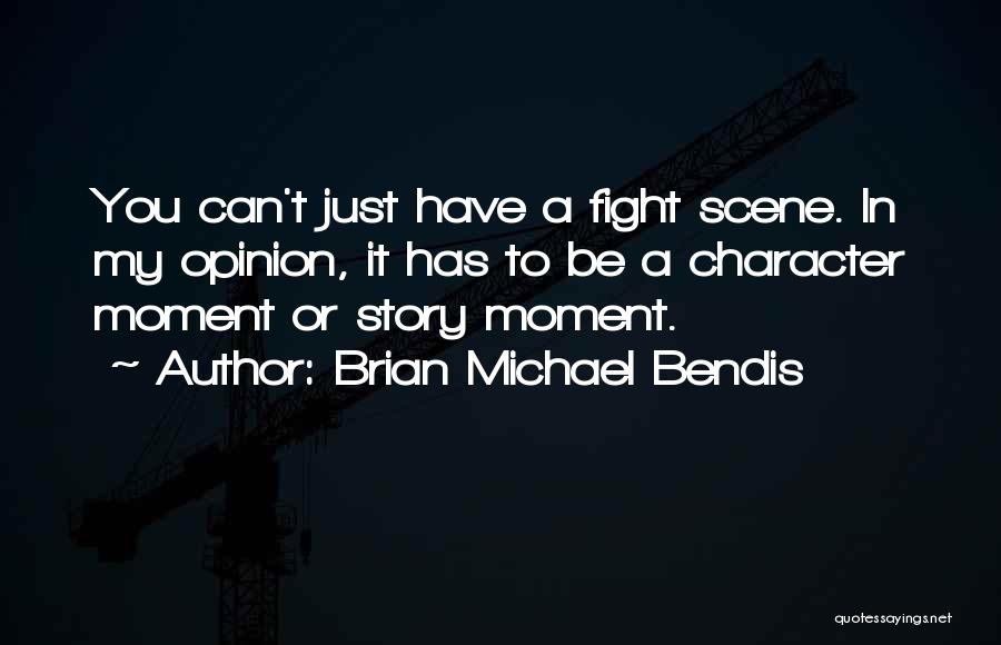 Brian Michael Bendis Quotes 1404338