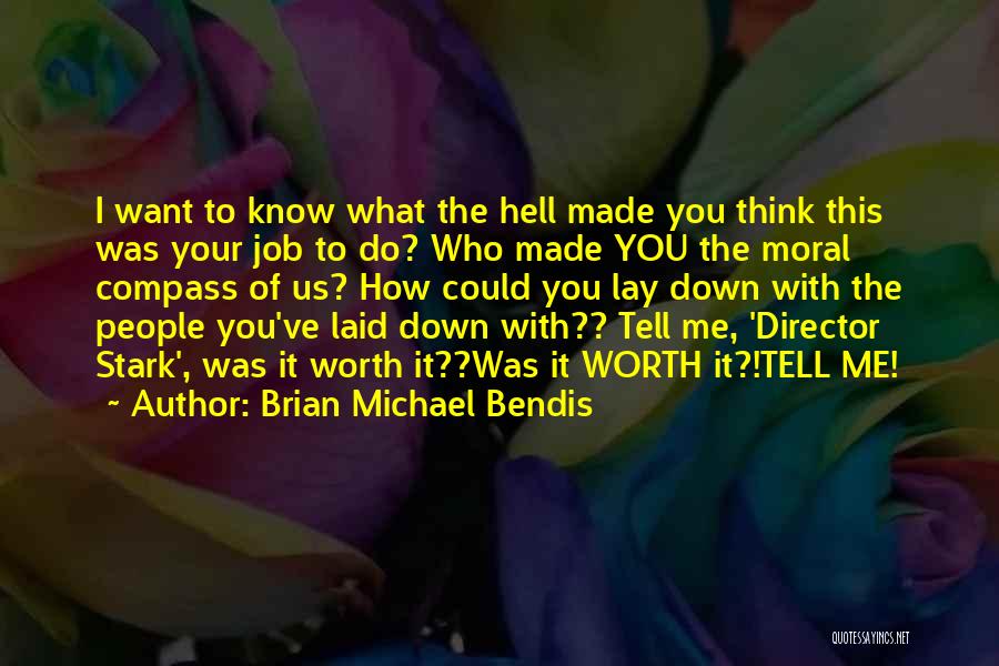 Brian Michael Bendis Quotes 158921