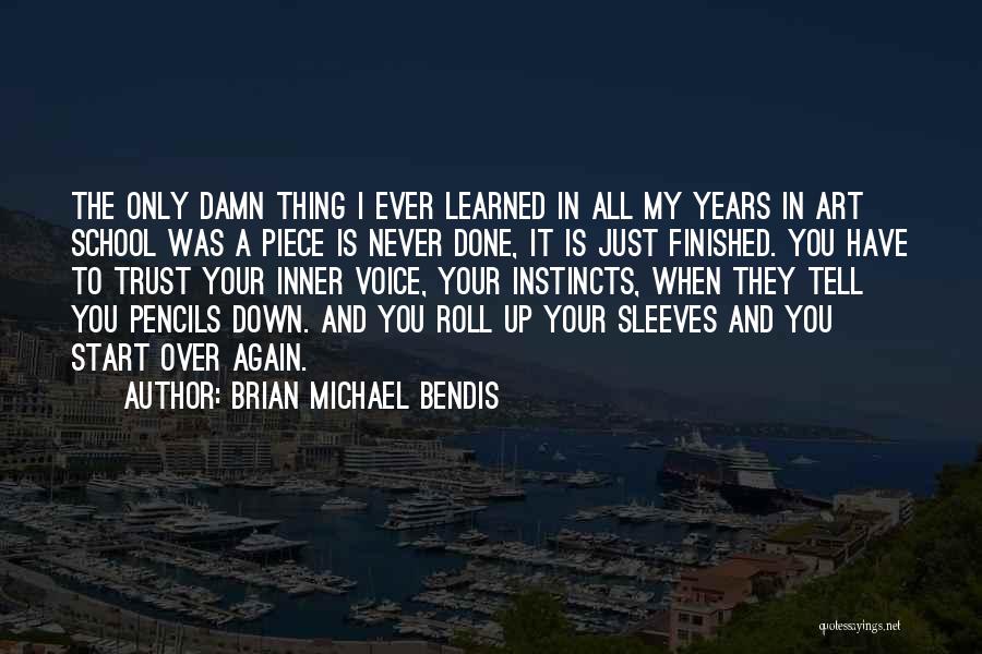 Brian Michael Bendis Quotes 1608212