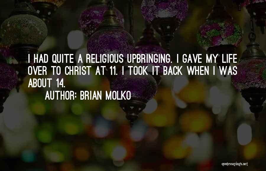 Brian Molko Quotes 1332169