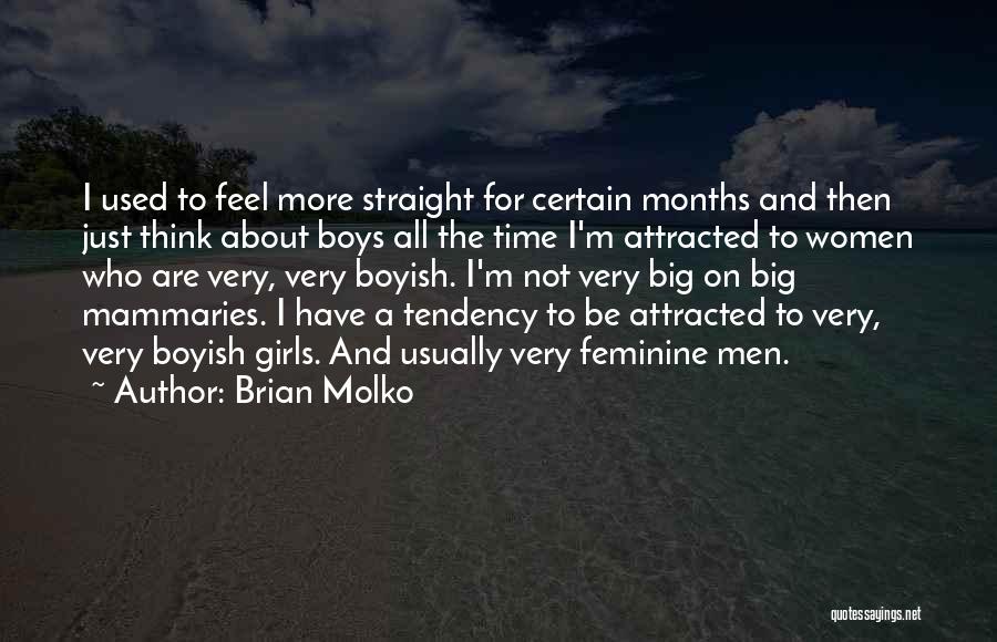 Brian Molko Quotes 1405169