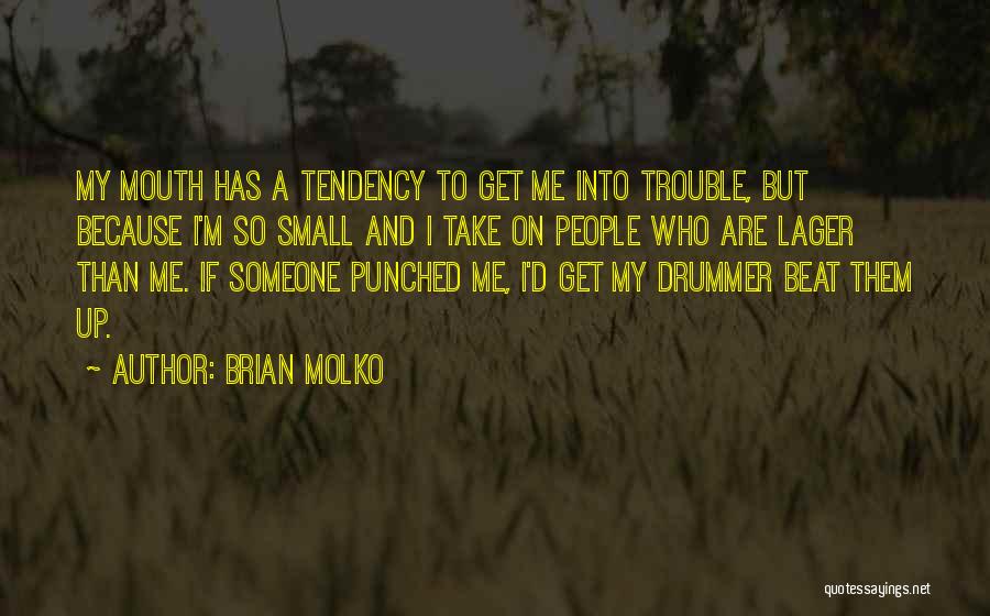 Brian Molko Quotes 904606