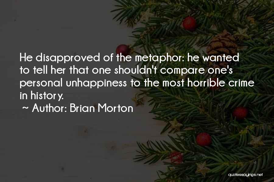 Brian Morton Quotes 1103248