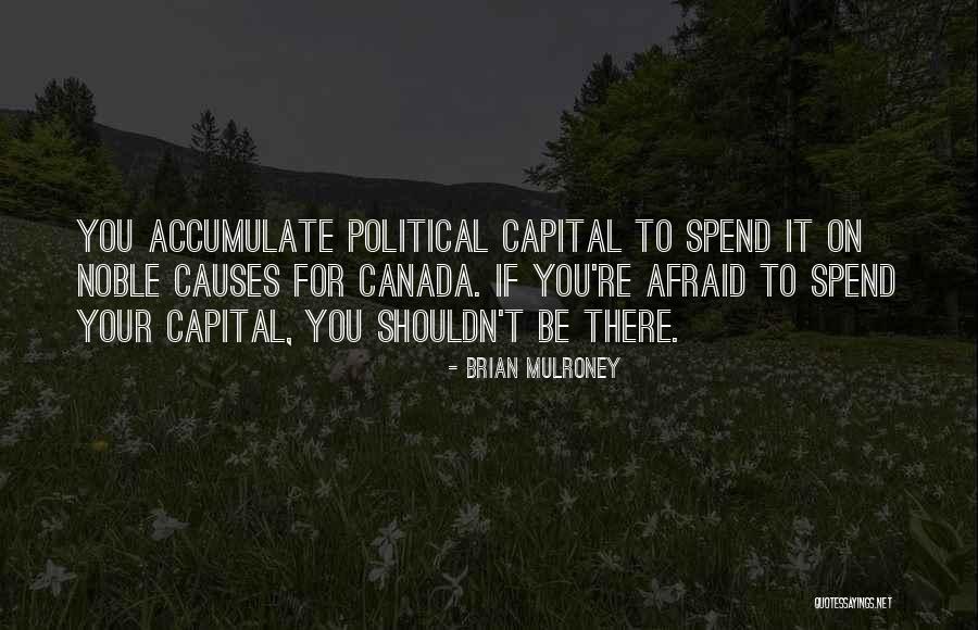 Brian Mulroney Quotes 1441056 Brian Mulroney Quotes 1441056