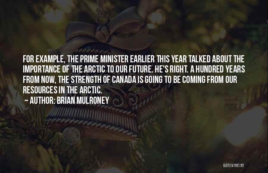 Brian Mulroney Quotes 156666