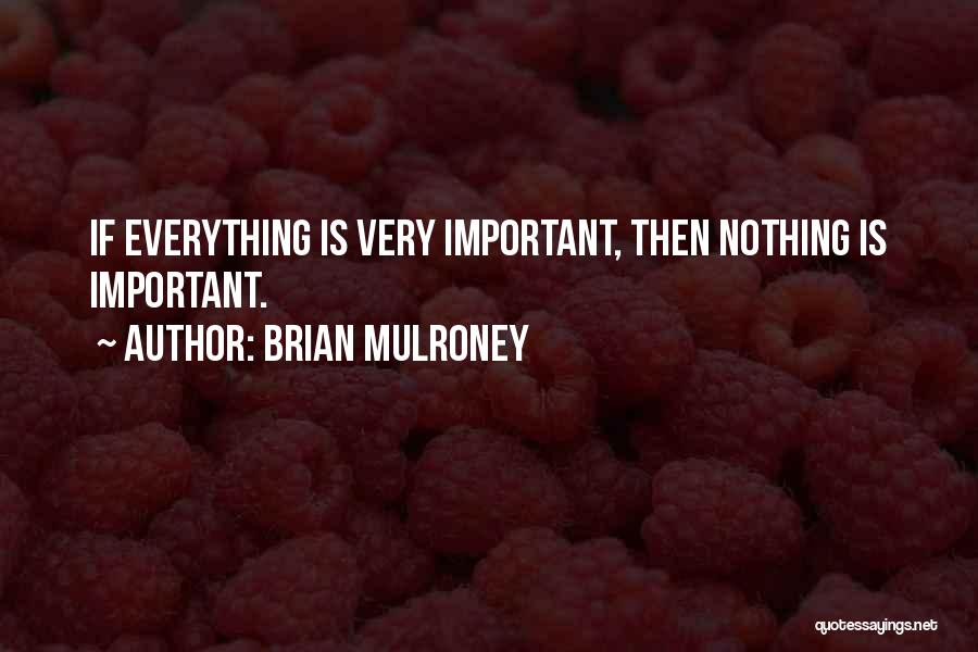 Brian Mulroney Quotes 158666