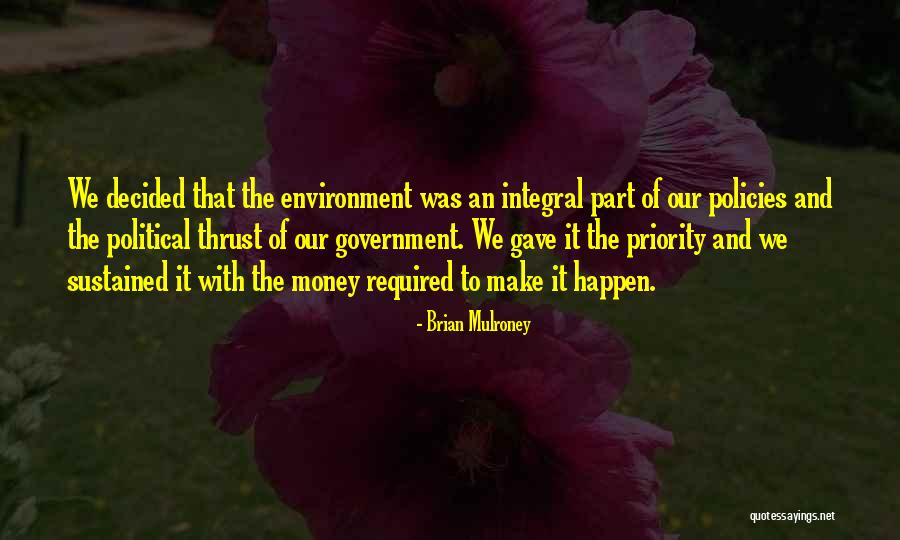 Brian Mulroney Quotes 322331 Brian Mulroney Quotes 322331