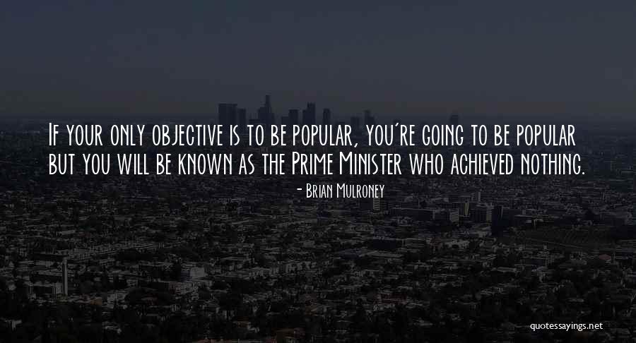 Brian Mulroney Quotes 353100 Brian Mulroney Quotes 353100