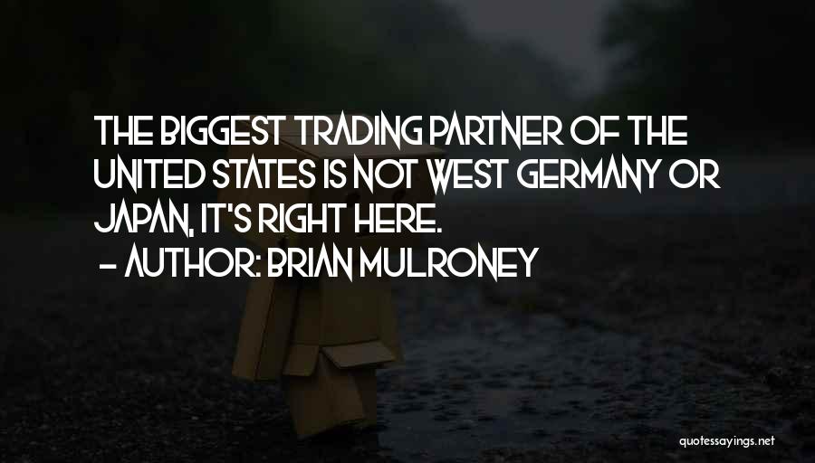 Brian Mulroney Quotes 593538