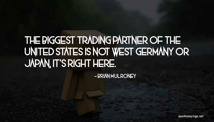 Brian Mulroney Quotes 593538 Brian Mulroney Quotes 593538