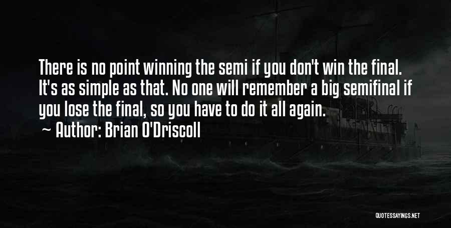 Brian O'Driscoll Quotes 1107556