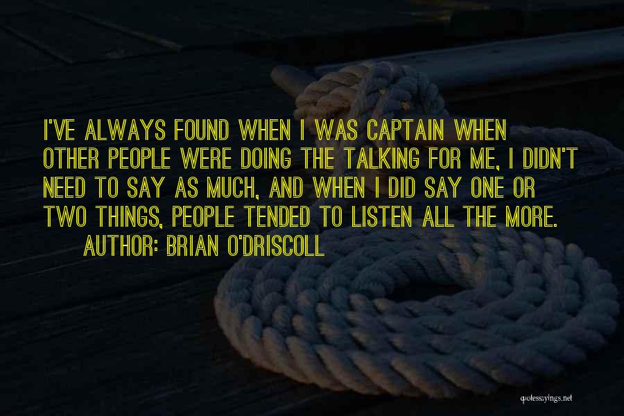 Brian O'Driscoll Quotes 123855