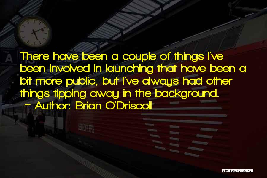 Brian O'Driscoll Quotes 1341503