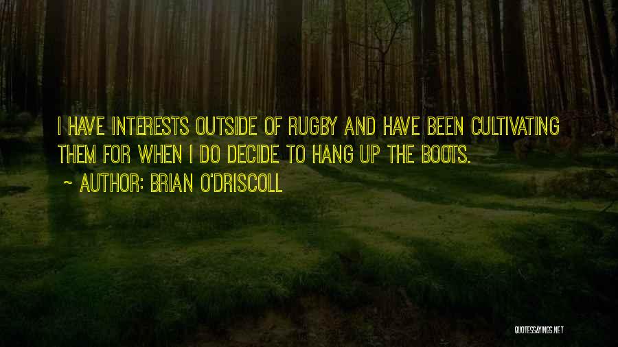 Brian O'Driscoll Quotes 334233