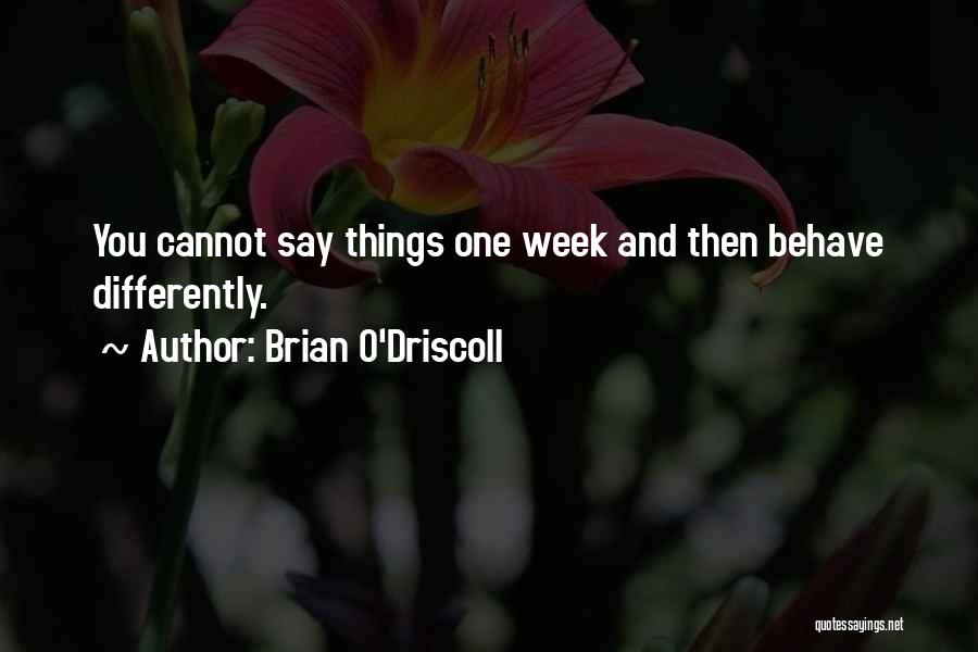 Brian O'Driscoll Quotes 345028