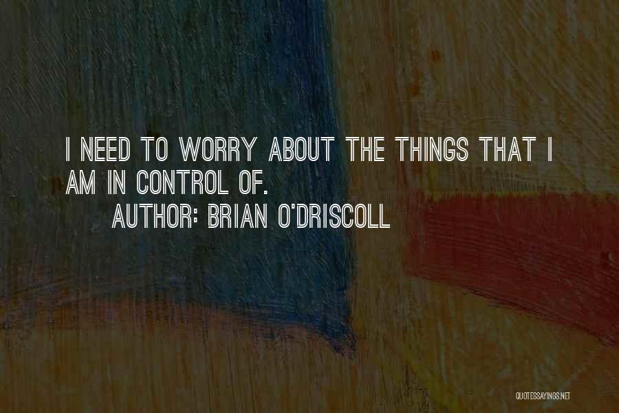 Brian O'Driscoll Quotes 483626