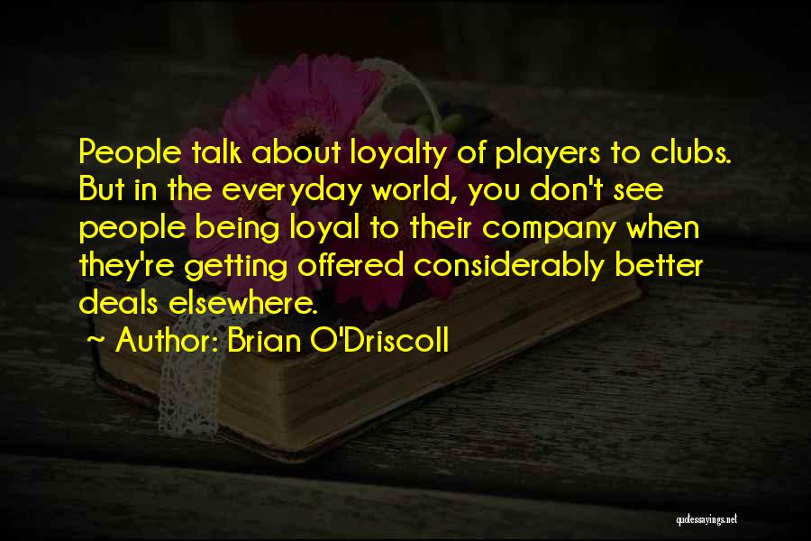 Brian O'Driscoll Quotes 877835