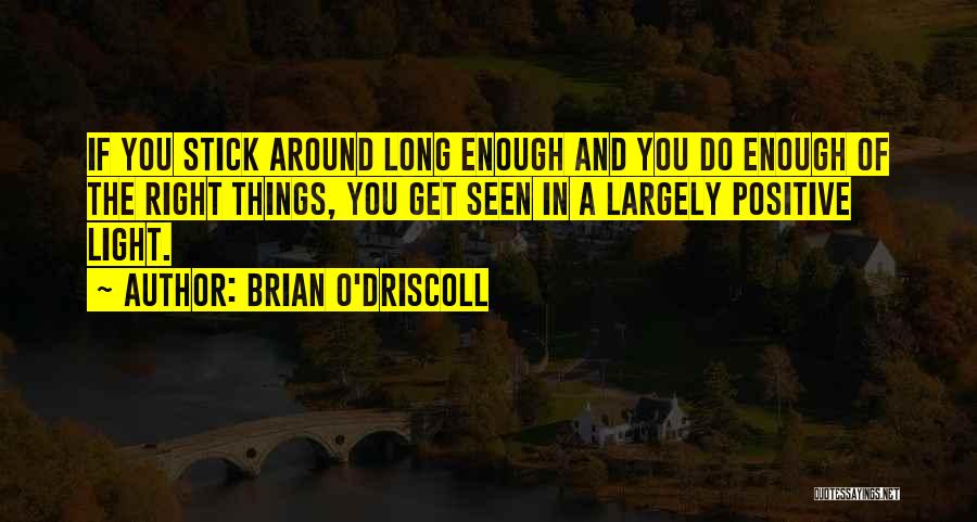 Brian O'Driscoll Quotes 895603