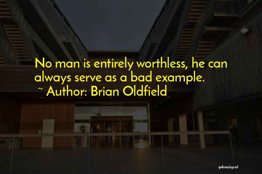 Brian Oldfield Quotes 1656953