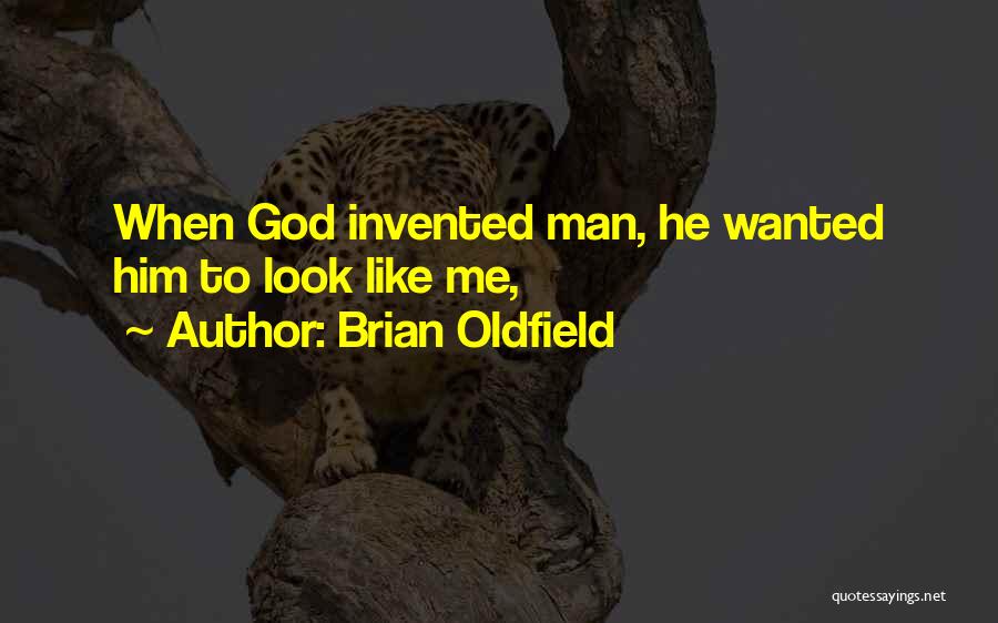 Brian Oldfield Quotes 1944973